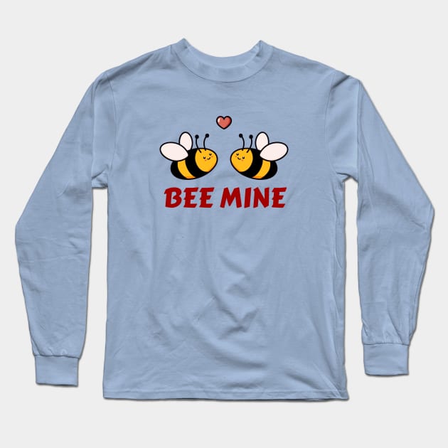 Bee Mine | Be Mine Bees Pun Long Sleeve T-Shirt by Allthingspunny